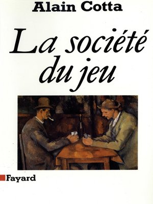cover image of La Société du jeu